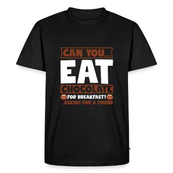 Pouvez-vous manger du chocolat pour le petit-déjeuner? - T-shirt Premium bio Homme - noir - Devant - Nico (187cm)
