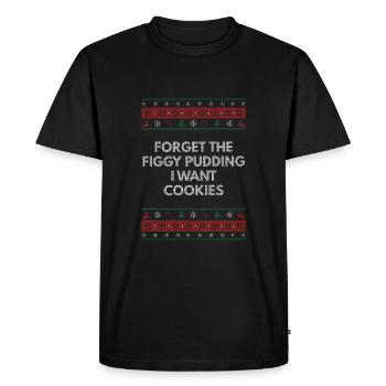 Oubliez le pudding aux figues Je veux des biscuits Weihnac - T-shirt Premium bio Homme - noir - Devant - Nico (187cm)