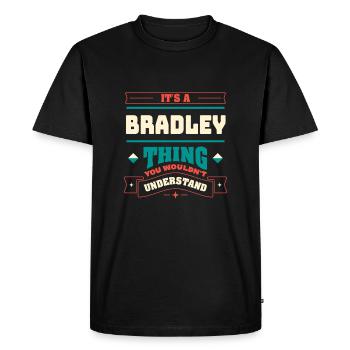 C’est un truc de Bradley, le nom de famille -Matching F - T-shirt Premium bio Homme - noir - Devant - Nico (187cm)