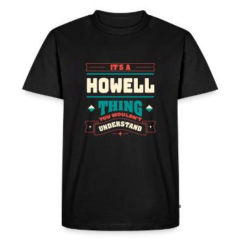 C’est une chose Howell, le nom de famille pour le Fami - T-shirt Premium bio Homme - noir - Devant - Nico (187cm)