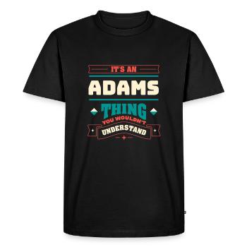 C’est un truc d’Adams, le nom de famille correspond à Fa - T-shirt Premium bio Homme - noir - Devant - Nico (187cm)
