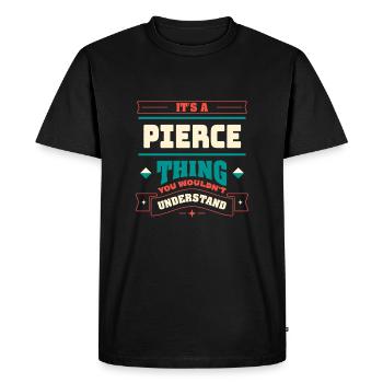 C’est un truc de Pierce, le nom de famille du Fami - T-shirt Premium bio Homme - noir - Devant - Nico (187cm)