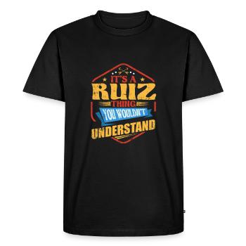 It's a Ruiz Thing Funny Last Name Humor Fami - Men's Premium Organic T-Shirt - black - Front - Nico (187cm)