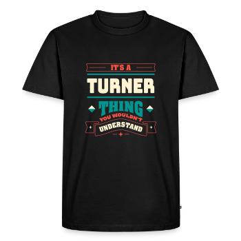 C’est une chose Turner, le nom de famille pour le Fami - T-shirt Premium bio Homme - noir - Devant - Nico (187cm)