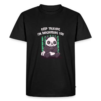 Keep talking, I'll diagnose you funny sa - Men's Premium Organic T-Shirt - black - Front - Nico (187cm)