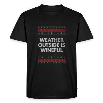 Weather outside is wine celebration Christmas wine love - Men's Premium Organic T-Shirt - black - Front - Nico (187cm)
