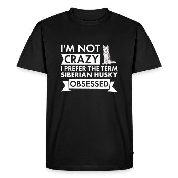 Je préfère le terme Husky sibérien obsédé - T-shirt Premium bio Homme - noir - Devant - Nico (187cm)