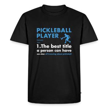 Sport Player Definition Pickleball - Men's Premium Organic T-Shirt - black - Front - Nico (187cm)