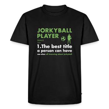 Sport Player Definition Jorkyball - Men's Premium Organic T-Shirt - black - Front - Nico (187cm)