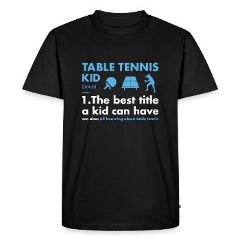 Sport Kid Définition Tennis de Table - T-shirt Premium bio Homme - noir - Devant - Nico (187cm)