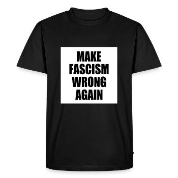 make fascism wrong again - T-shirt Premium bio Homme - noir - Devant - Nico (187cm)
