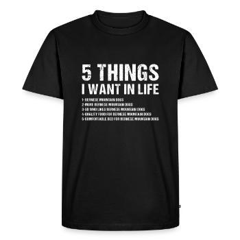 5 choses que je veux dans la vie Bouvier Bernois - T-shirt Premium bio Homme - noir - Devant - Nico (187cm)
