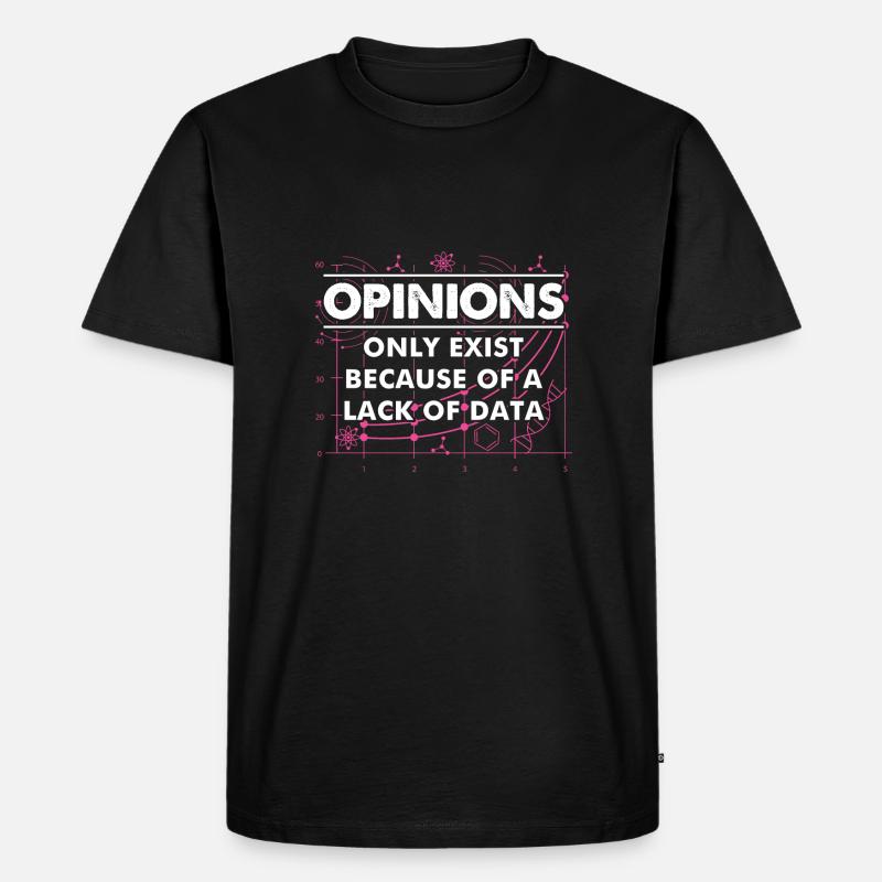 Data Science Lack of - Men's Premium Organic T-Shirt - black
