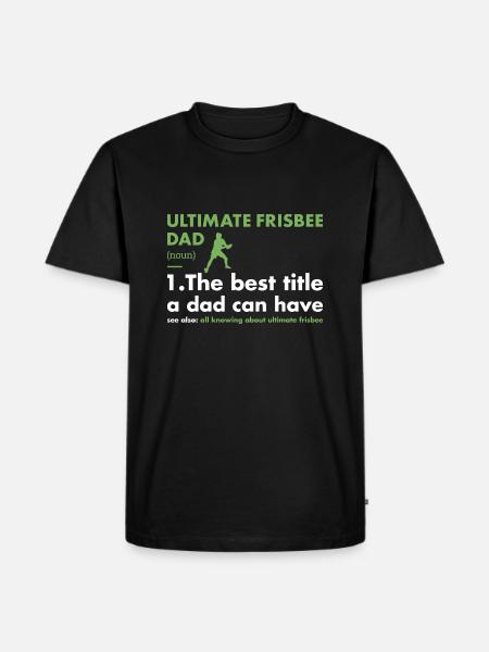 Sport Dad Definition Ultimate Frisbee - Men's Premium Organic T-Shirt - black