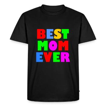 Best mom ever - Men's Premium Organic T-Shirt - black - Front - Nico (187cm)