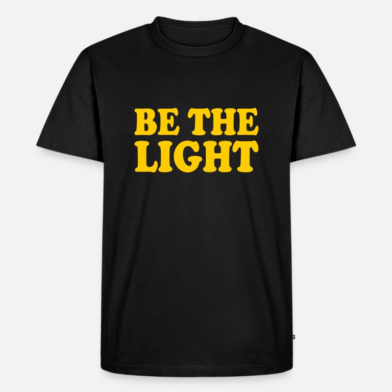 Be the light - Männer Premium Bio T-Shirt - Schwarz