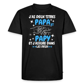 J'ai Deux Titres Papa et Papy - T-shirt Premium bio Homme - noir - Devant - Nico (187cm)