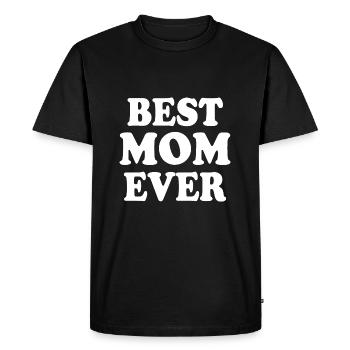 Best mom ever - Men's Premium Organic T-Shirt - black - Front - Nico (187cm)
