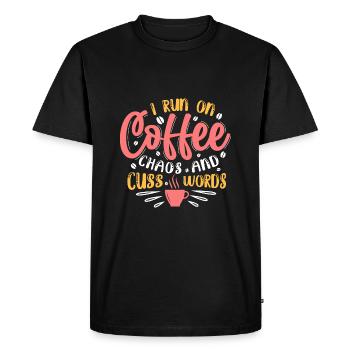 I run on coffee -chaos and words words lust - Men's Premium Organic T-Shirt - black - Front - Nico (187cm)