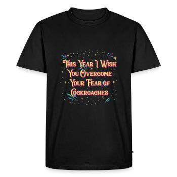 Surmontez votre peur des cafards Bonne année - T-shirt Premium bio Homme - noir - Devant - Nico (187cm)