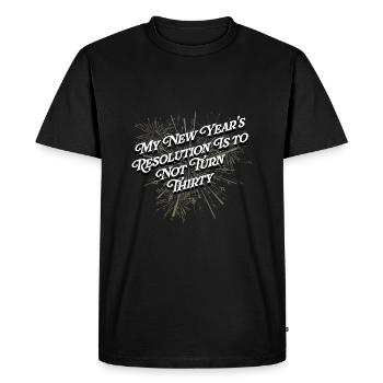 Resolution is it, not thirty funny happy - Men's Premium Organic T-Shirt - black - Front - Nico (187cm)