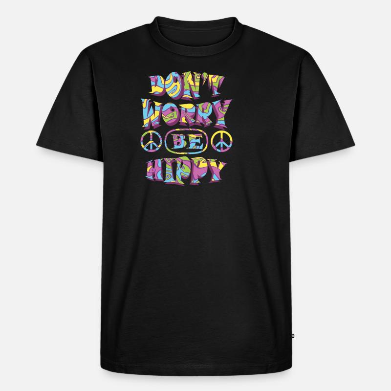 Don't Worry Hippy - Männer Premium Bio T-Shirt - Schwarz