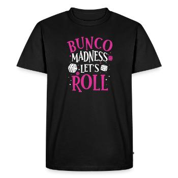 Fantastic Bunco Madness Let’s Roll pour Bunco - T-shirt Premium bio Homme - noir - Devant - Nico (187cm)