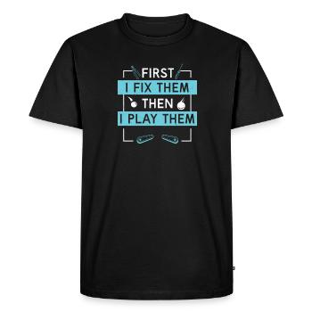 Pinball Fix Them Play Them Funny pinball machine im - Men's Premium Organic T-Shirt - black - Front - Nico (187cm)