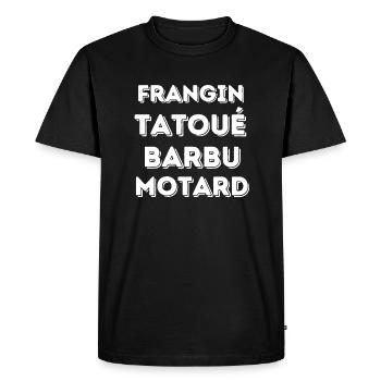 FRANGIN TATOUÉ BARBU MOTARD - T-shirt Premium bio Homme - noir - Devant - Nico (187cm)