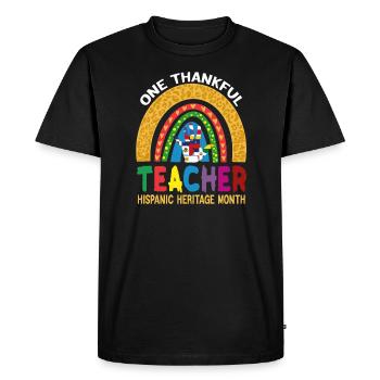 One Thankful Teacher Hispanic Heritage Month Latin - Men's Premium Organic T-Shirt - black - Front - Nico (187cm)