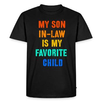 Mon gendre est mon enfant préféré drôle maman et papa - T-shirt Premium bio Homme - noir - Devant - Nico (187cm)