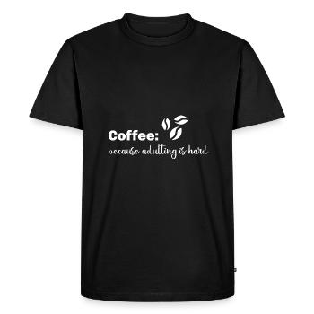 Coffee because adulting is hard - Men's Premium Organic T-Shirt - black - Front - Nico (187cm)