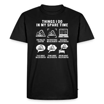 Things I Do In My Spare Time Roller Coaster Rider - Men's Premium Organic T-Shirt - black - Front - Nico (187cm)