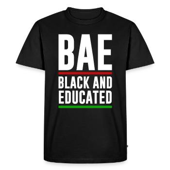 Black and Educated, Black History Month - Men's Premium Organic T-Shirt - black - Front - Nico (187cm)