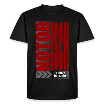 Notoriously Underpaid Wage Job Saying - Men's Premium Organic T-Shirt - black - Front - Nico (187cm)