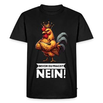 Avant que vous ne demandiez pas de poulets, poulet, amoureux du poulet - T-shirt Premium bio Homme - noir - Devant - Nico (187cm)
