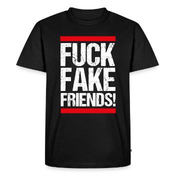 FUCK FAKE FRIENDS! - Men's Premium Organic T-Shirt - black - Front - Nico (187cm)
