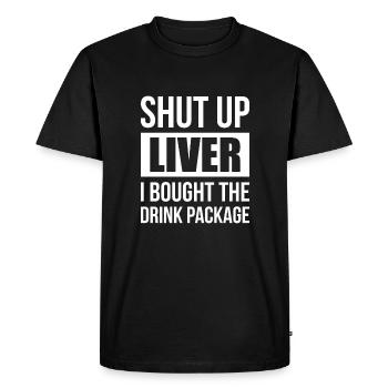 Tais-toi foie J’ai acheté le paquet de boisson - T-shirt Premium bio Homme - noir - Devant - Nico (187cm)