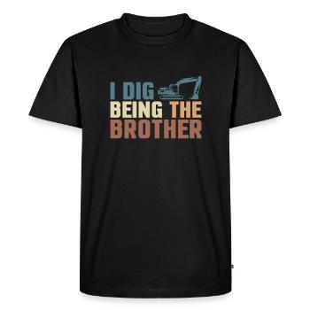 I Dig Being The Brother Shirt Excavator Driver Shirt - Men's Premium Organic T-Shirt - black - Front - Nico (187cm)