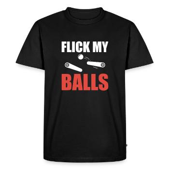 Flick My Balls Pinball Shirt Pinball Machine - Men's Premium Organic T-Shirt - black - Front - Nico (187cm)