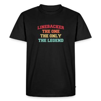 Linebacker The One The Only The Legend Shirt - Men's Premium Organic T-Shirt - black - Front - Nico (187cm)