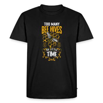 Too Many Bee Hives So Little Time Shirt Gift - Men's Premium Organic T-Shirt - black - Front - Nico (187cm)