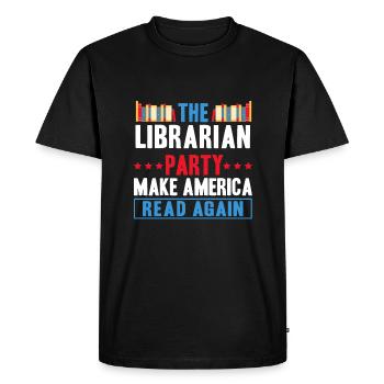Le parti des bibliothécaires Make America Read Again - T-shirt Premium bio Homme - noir - Devant - Nico (187cm)