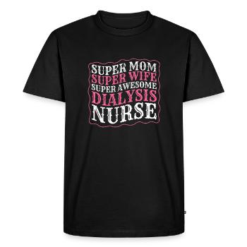 Super maman Super Wife Super Asweome Infirmière en dialyse - T-shirt Premium bio Homme - noir - Devant - Nico (187cm)