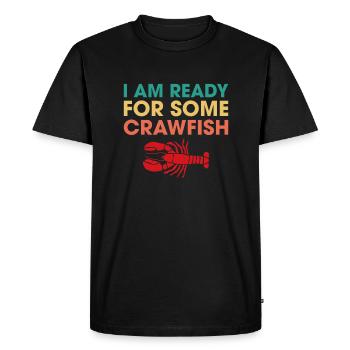 Je suis prêt pour une chemise d’écrevisse - T-shirt Premium bio Homme - noir - Devant - Nico (187cm)