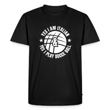 Yes I Am Italian And Yes I Play Bocce Ball - Men's Premium Organic T-Shirt - black - Front - Nico (187cm)