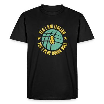 Yes I Am Italian And Yes I Play Bocce Ball - Men's Premium Organic T-Shirt - black - Front - Nico (187cm)