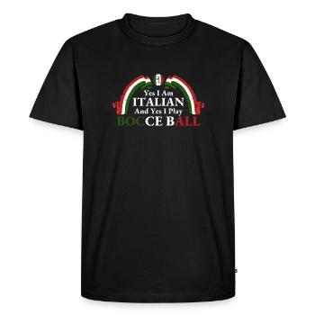 Yes I Am Italian And Yes I Play Bocce Ball - Men's Premium Organic T-Shirt - black - Front - Nico (187cm)