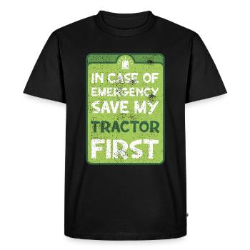 In case of emergency save my tractor first. - Men's Premium Organic T-Shirt - black - Front - Nico (187cm)