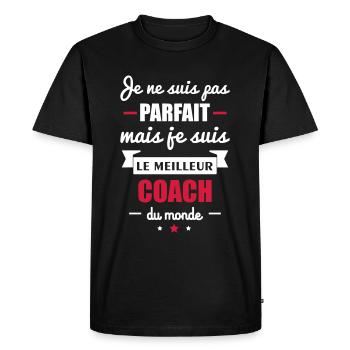 pas parfait meilleur coach,idée cadeau coach - T-shirt Premium bio Homme - noir - Devant - Nico (187cm)